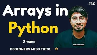 Python Programming Language Full Course for Beginners – #12 Array in Python Explained in 3 Minutes