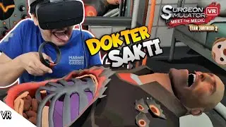 IT TURNS OUT BEING A SURGEON IS EASY, GUYS WKWK!! Surgeon Simulator VR [INDO SUB] ~Handsome Doctor!