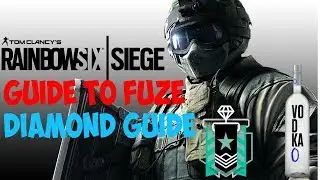 How to play Fuze like a Diamond -Rainbow Six Siege (Diamond Guide)