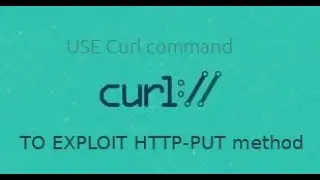 Http Put Method vulnerability - CURL