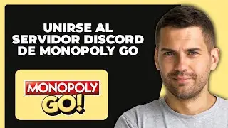 Cómo Unirse Al Servidor De Discord De Monopoly Go (Tutorial)