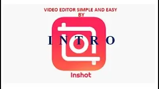 InShot Simple and Short Intro