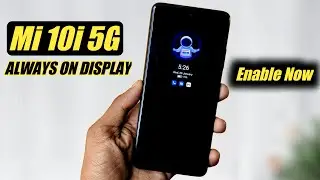 Mi 10i 5G How To Enable Always On Display (Aod) | Mi 10i 5G Always On Display