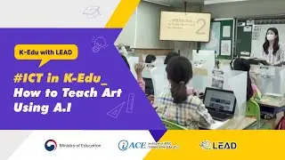 [LEAD KOREA] How to teach Art using AI