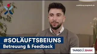 Betreuung & Feedback während der Ausbildung/dem dualen Studium