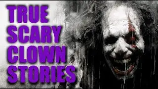 3 True Clown Horror Stories | Close Calls
