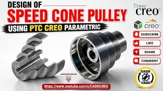 How To Create Pullet In 3D | Stepped Pulley Belt Drive | Speed Cone Pulley | Creo Parametric