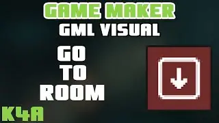 Go To Room - GameMaker GML Visual