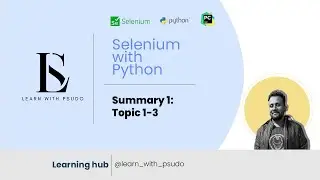 Summary1: Topic1-3 & interview Questions | Learn Python Basics & Selenium from Scratch