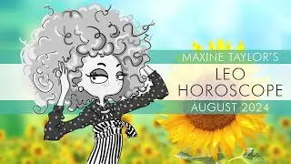 Leo August 2024 Astrology Horoscope Forecast