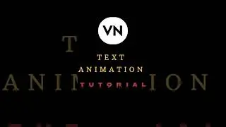 New Text Animation in VN Video Editor - Tutorial 