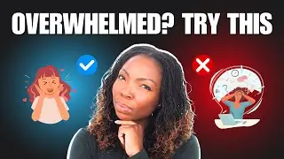 Feel Overwhelmed? Try This Technique