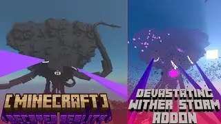 Decayed Reality Wither Storm Addon VS The Devastating Wither Storm Addon (Comparison)