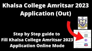 Khalsa College Amritsar Admission 2023 Application(Started)-How to Fill Application Form Online Mode