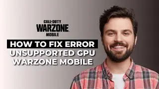 How To Fix Error Unsupported GPU Warzone Mobile │Ai Hipe