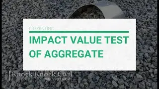 Aggregate Impact Value Test/ Impact value test/ Determination of Aggregate Impact value