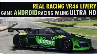 LIVERY VR46 REAL RACING GAME ANDROID HD RACING (GAME ANDROID HIGH GRAPHICT ) GAMEPALY