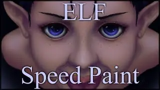 ELF | #speedpaint #digitalart