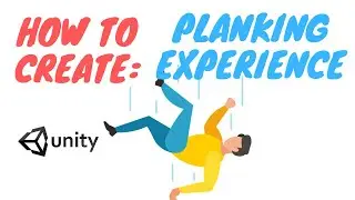 UNITY VR TUTORIAL FOR BEGINNERS: Planking VR Game [EASY] Oculus Quest/rift, vive