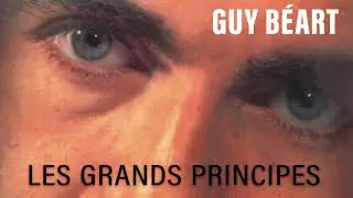Guy Béart - Les grands principes (Audio Officiel)