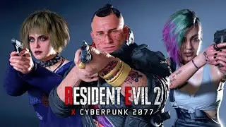 Resident Evil 2 Remake x Cyberpunk 2077 ★ THE MOVIE 【ft. Jackie Welles, Judy Alvarez & Misty Mods】