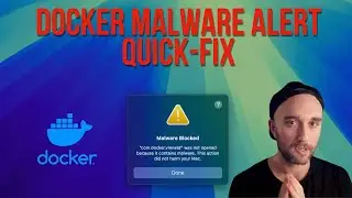 Docker Malware Alert on Mac Quick Fix Guide