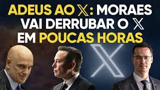 Últimas horas do X (Twitter) no Brasil!