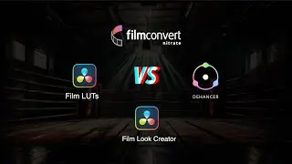DaVinci Film LUTs vs Film Look Creator vs Dehancer vs FilmConvert |Which One Looks Most Like Film?