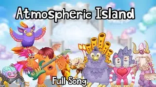 Atmospheric Island - Full Song ( Final Update + Teaser at the end?? 👀)