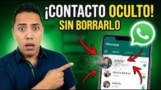 ¿Cómo Ocultar Contactos en WhatsApp? Android ✅ iPhone