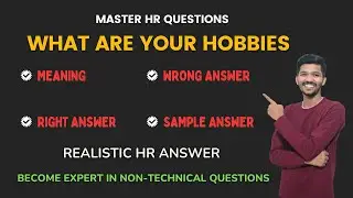 What are your Hobbies Interview Question | HR Interview Question