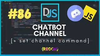 #86 Chatbot Channel with (set-channel command) | discord.js tutorial