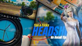 PUBG HEADSHORTS TRICK&TIPS