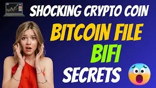 The Shocking Bitcoin File Coin BIFI Secrets   Cryptocurrency New Crypto Token Facts    Trading Guide