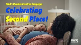 IKEA’s ‘Proudly Second Best’: The Humble Creative Campaign That Won Hearts Worldwide