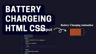 Battery Charging Animation HTML and CSS 