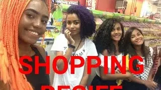 VLOG - SHOPPING RECIFE