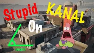 Stupid Angles On Kanal!