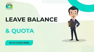 CA Cloud Desk HRMS | Leave Quota Settings Explained | Manage Employee Leaves