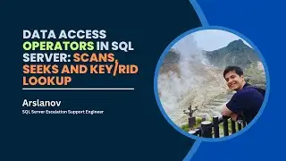 Session 4: Data access operators in SQL Server: Scans, Seeks and Key/RID Lookup