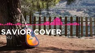 Kuku- Savior(Cover)