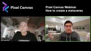 Pixel Canvas Webinar: How to Create a Metaverse
