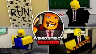 Weird Strict Teacher - Full Walkthrough & Ending (4K Roblox)