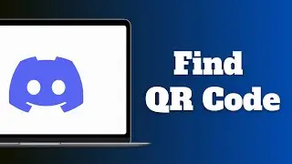 How To Find QR Code on Discord