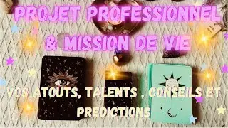 🔮⭐️PROFESSIONNEL & MISSION DE VIE🔑🔮 Guidance intemporelle