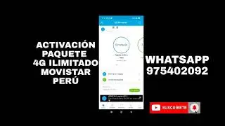 ACTIVACIÓN PAQUETE 4G ILIMITADO-MOVISTAR-2022