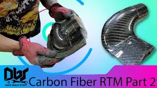 Making The Carbon Fiber Parts Hollow: DIY RTM Part 2