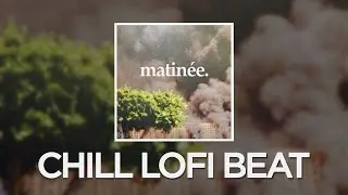 Matinée. (Chill Lofi Piano beat)