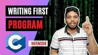 How to Write First Program With C Language - Part 4