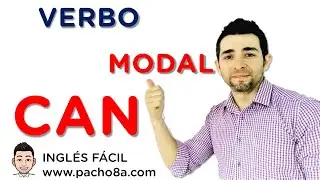 Verbo Modal Can y sus 4 posibilidades de uso y en solo 6 minutos | Clases inglés
